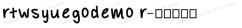 rtwsyuegodemo r字体转换